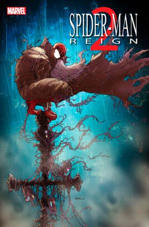 SPIDER-MAN: REIGN 2 #1 (7/3/2024)