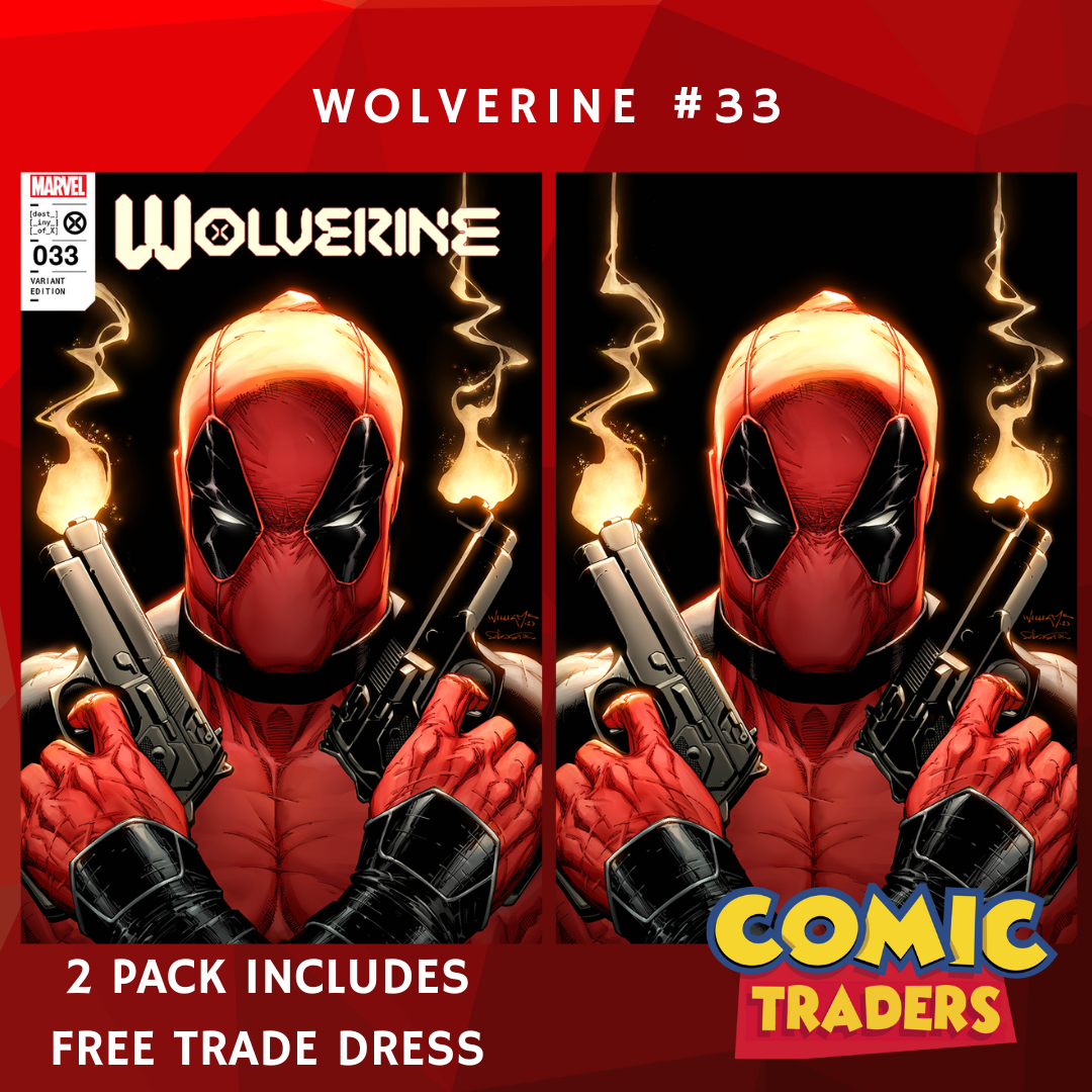 WOLVERINE 33 SCOTT WILLIAMS EXCLUSIVE VARIANT 2 PACK (5/10/2023) SHIPS