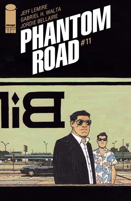 PHANTOM ROAD #11 CVR A GABRIEL HERNANDEZ WALTA (MR) (4/9/2025)