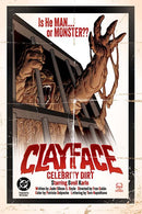 CLAYFACE CELEBRITY DIRT