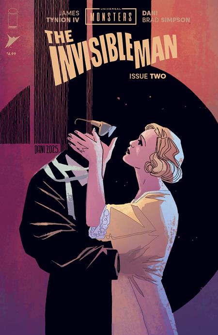 UNIVERSAL MONSTERS THE INVISIBLE MAN #2 (OF 4) CVR A BRAD SIMPSON & DANI (9/24/2025)