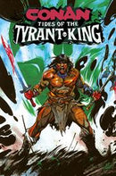 CONAN THE BARBARIAN TIDES OF THE TYRANT KING