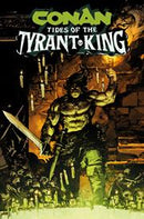 CONAN THE BARBARIAN TIDES OF THE TYRANT KING