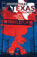THAT TEXAS BLOOD HELL COMES TO ALLISON RANCH