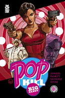 POP KILL BIG CANDY