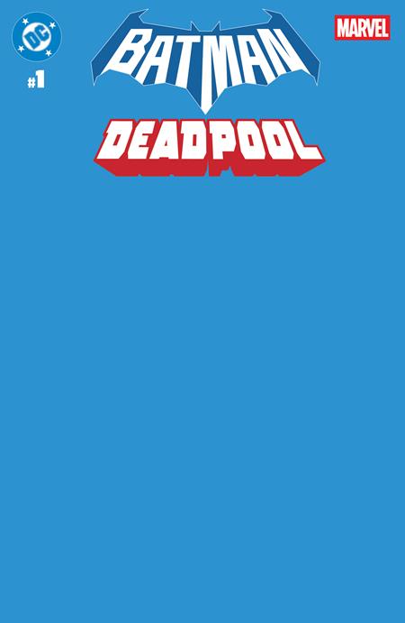 DC MARVEL BATMAN DEADPOOL #1 (ONE SHOT) CVR U BLUE BLANK CARD STOCK VAR (11/19/2025)
