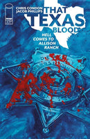 THAT TEXAS BLOOD HELL COMES TO ALLISON RANCH