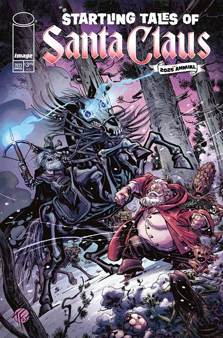 STARTLING TALES OF SANTA CLAUS 2025 ANNUAL (ONE SHOT) CVR C TOM FOWLER & OLLI HIHNALA VAR (12/3/2025)