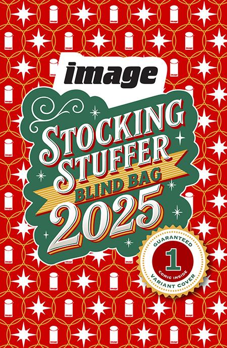 IMAGE COMICS 2025 STOCKING STUFFER BLIND BAG Allocations May Occur (12/24/2025)