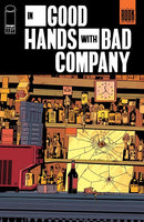 IN GOOD HANDS WITH BAD COMPANY
