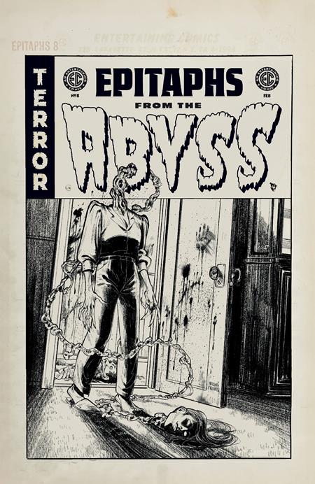 EC EPITAPHS FROM THE ABYSS #8 (OF 12) CVR D INC 1:20 NAOMI FRANQ B&W ARTIST EDITION VAR (2/19/2025)