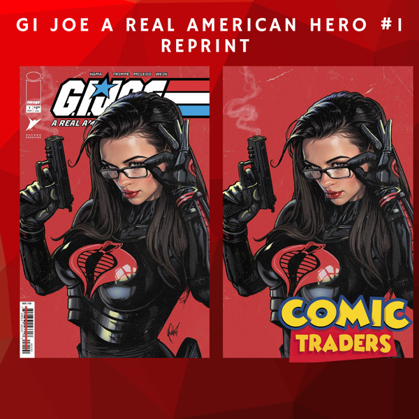 GI JOE A REAL AMERICAN HERO #1 REPRINT CEDRIC POULAT EXCLUSIVE VARIANT 2 PACK (11/5/2025) SHIPS 12/5/2025