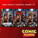 GUN HONEY DOUBLES DOWN