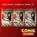 GUN HONEY DOUBLES DOWN