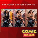 GUN HONEY DOUBLES DOWN