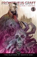 Prometheus Graft: The Slayings at Death's End