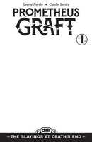 Prometheus Graft: The Slayings at Death's End