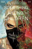 Something is Killing the Children