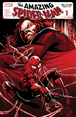 AMAZING SPIDER-MAN: BLOOD HUNT #1 MARCELO FERREIRA BLOOD SOAKED 2ND PRINTING VARIANT [BH] (6/26/2024)