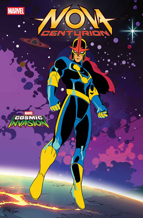 NOVA: CENTURION #3 MARVEL COSMIC INVASION VARIANT (1/7/2026)