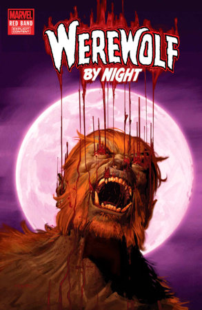 WEREWOLF BY NIGHT: RED BAND #8 [POLYBAGGED] (3/19/2025)