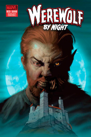 WEREWOLF BY NIGHT: RED BAND #10 [POLYBAGGED] (5/21/2025)