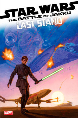 STAR WARS: BATTLE OF JAKKU - LAST STAND #1 (12/25/2024)