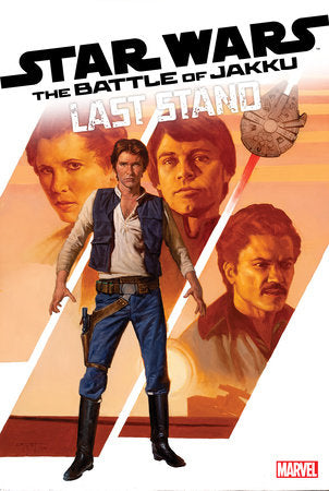 STAR WARS: BATTLE OF JAKKU - LAST STAND #2 (1/8/2025)