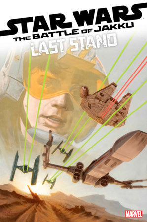 STAR WARS: BATTLE OF JAKKU - LAST STAND #3 (1/15/2025)