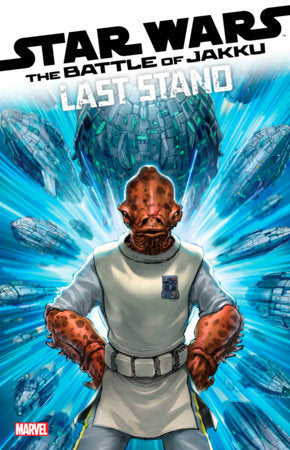 STAR WARS: BATTLE OF JAKKU - LAST STAND #3 ALAN QUAH VARIANT (1/15/2025)