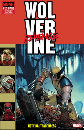 WOLVERINE: REVENGE - RED BAND #4 STEPHANIE HANS HOMAGE VARIANT [POLYBAGGED][1:25] (11/27/2024) SHIPS 12/27/2024 DELAYED 12/25/2024 SHIPS 1/25/2025 DELAYED 1/22/2025 SHIPS 2/22/2025