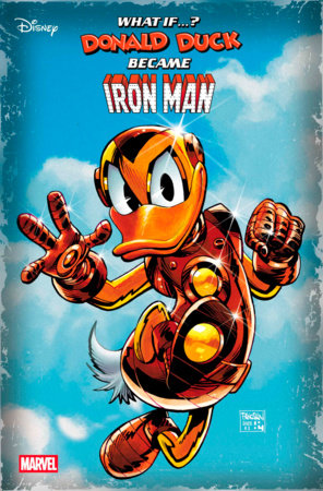 MARVEL & DISNEY: WHAT IF...? DONALD DUCK BECAME IRON MAN #1 DAN PANOSIAN VARIANT (5/28/2025)