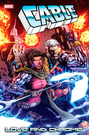 CABLE: LOVE AND CHROME #2 (2/12/2025)