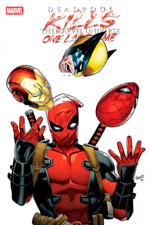 DEADPOOL KILLS THE MARVEL UNIVERSE ONE LAST TIME #1 GREG LAND VARIANT (4/2/2025)