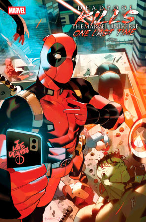 DEADPOOL KILLS THE MARVEL UNIVERSE ONE LAST TIME