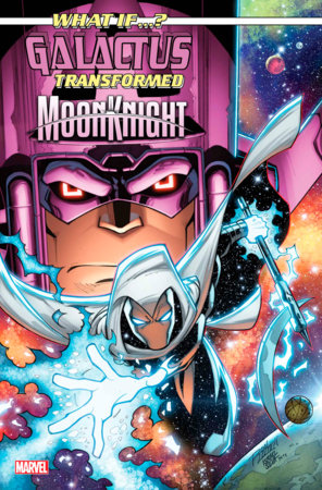 WHAT IF...? GALACTUS: GALACTUS TRANSFORMED MOON KNIGHT?