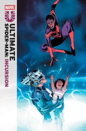 ULTIMATE SPIDER-MAN: INCURSION #5 (10/15/2025)