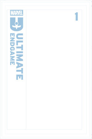 ULTIMATE ENDGAME #1 BLUE LINE BLANK VARIANT (12/31/2025)