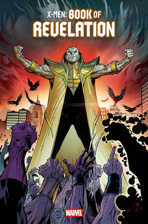 X-MEN: BOOK OF REVELATION #1 [AOR] (10/8/2025)