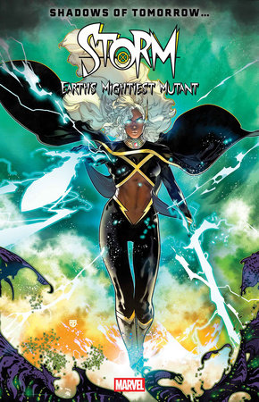 STORM: EARTH'S MIGHTIEST MUTANT #1 (2/4/2026)