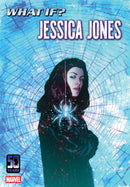 WHAT IF...? JESSICA JONES