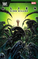 ALIEN: KING KILLER