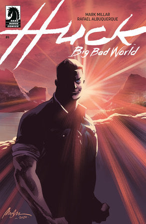 Huck: Big Bad World #6 (CVR A) (Rafael Albuquerque) (11/5/2025)
