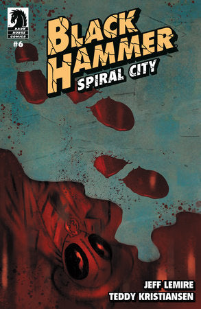 Black Hammer: Spiral City #6 (CVR A) (Teddy Kristiansen) (5/28/2025)