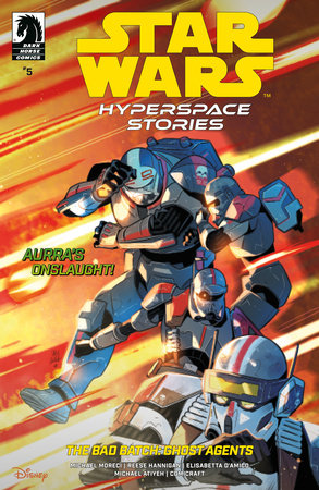 Star Wars: Hyperspace Stories: The Bad Batch--Ghost Agents #5 (CVR A) (Valeria Favoccia) (6/25/2025)