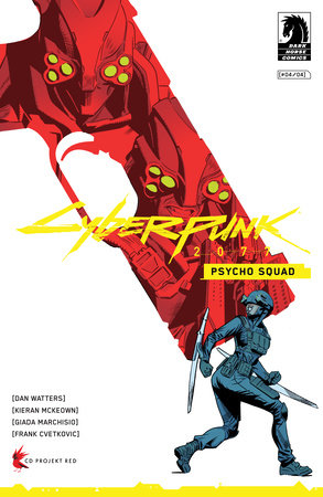 Cyberpunk 2077: Psycho Squad #4 (CVR A) (Kieran McKeown) (5/21/2025)