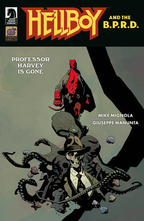Hellboy and the B.P.R.D.: Professor Harvey is Gone one-shot (CVR B) (Mike Mignola) (8/27/2025)