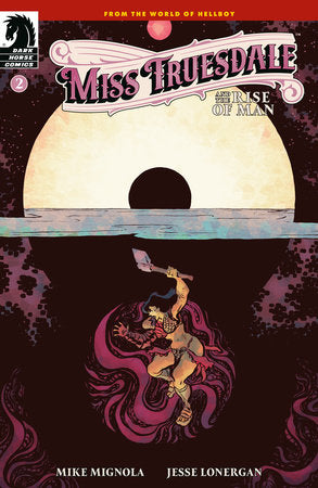 Miss Truesdale and the Rise of Man #2 (CVR A) (Jesse Lonergan) (1/21/2026)