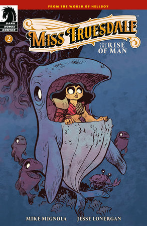 Miss Truesdale and the Rise of Man