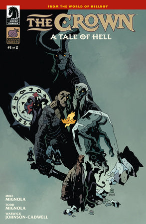 The Crown: A Tale of Hell #1 (CVR B) (Mike Mignola) (02/11/2026)